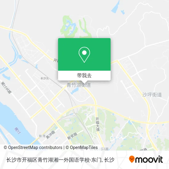 长沙市开福区青竹湖湘一外国语学校-东门地图