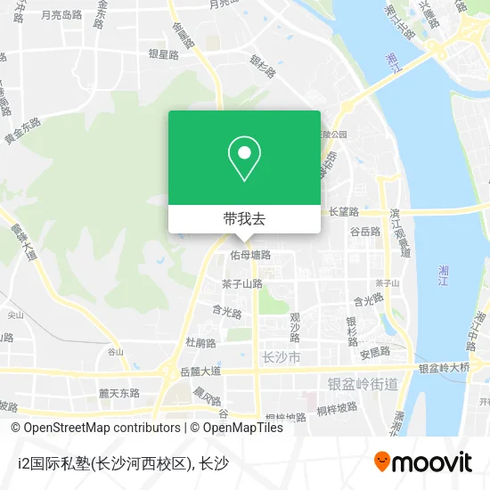 i2国际私塾(长沙河西校区)地图
