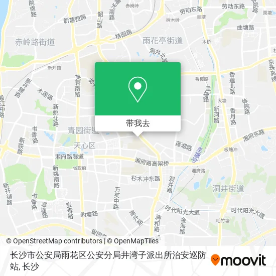 长沙市公安局雨花区公安分局井湾子派出所治安巡防站地图