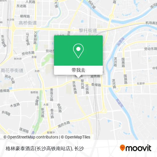 格林豪泰酒店(长沙高铁南站店)地图