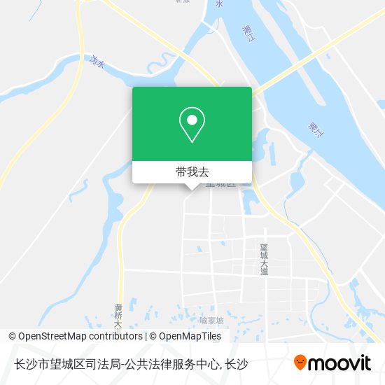 长沙市望城区司法局-公共法律服务中心地图