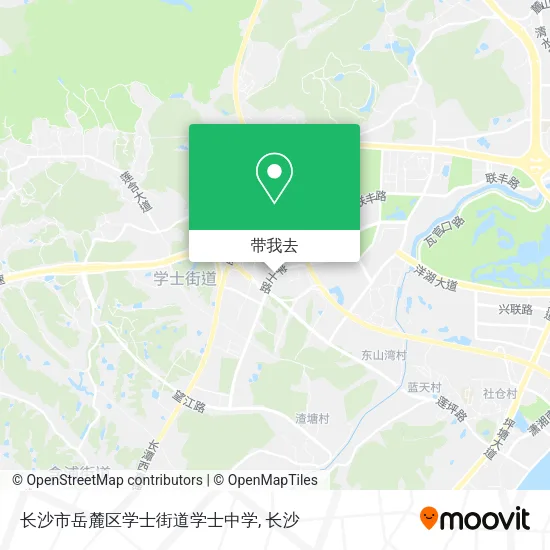 长沙市岳麓区学士街道学士中学地图