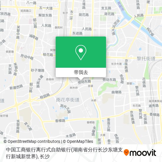 中国工商银行离行式自助银行(湖南省分行长沙东塘支行新城新世界)地图