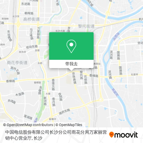 中国电信股份有限公司长沙分公司雨花分局万家丽营销中心营业厅地图