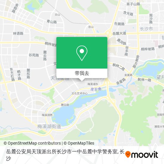 岳麓公安局天顶派出所长沙市一中岳麓中学警务室地图