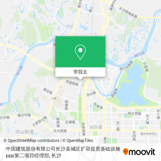 中国建筑股份有限公司长沙县城区扩容提质基础设施ppp第二项目经理部地图