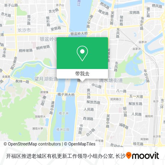 开福区推进老城区有机更新工作领导小组办公室地图