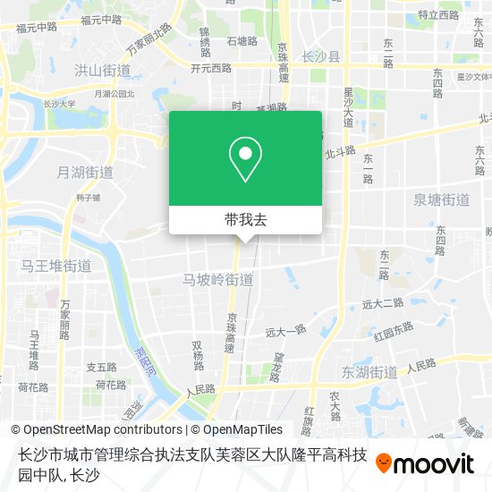 长沙市城市管理综合执法支队芙蓉区大队隆平高科技园中队地图