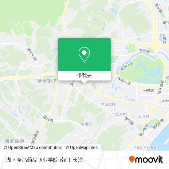 湖南食品药品职业学院-南门地图