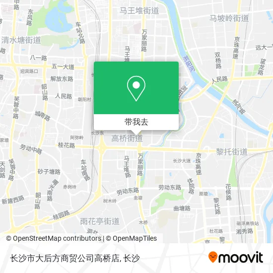 长沙市大后方商贸公司高桥店地图