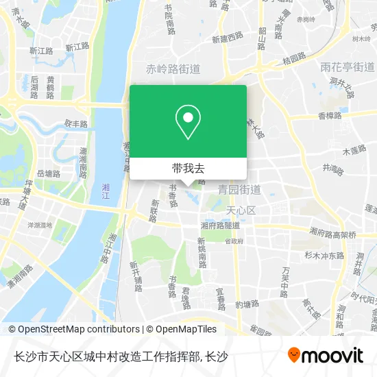 长沙市天心区城中村改造工作指挥部地图