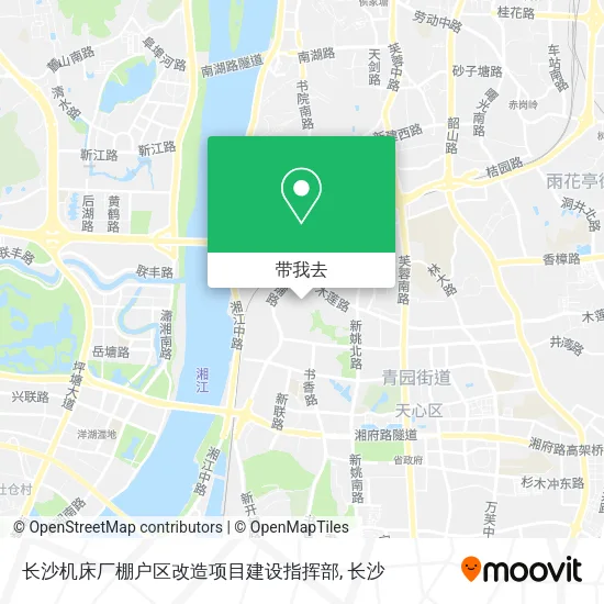 长沙机床厂棚户区改造项目建设指挥部地图