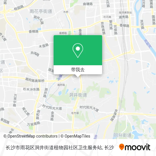 长沙市雨花区洞井街道植物园社区卫生服务站地图