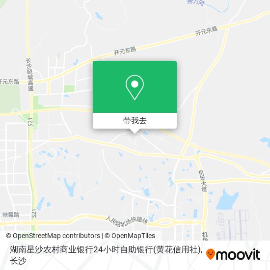 湖南星沙农村商业银行24小时自助银行(黄花信用社)地图