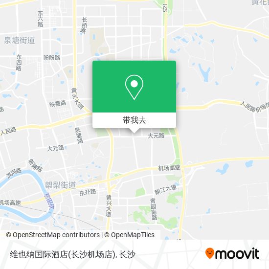 维也纳国际酒店(长沙机场店)地图