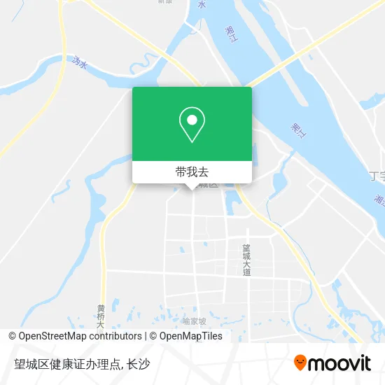 望城区健康证办理点地图