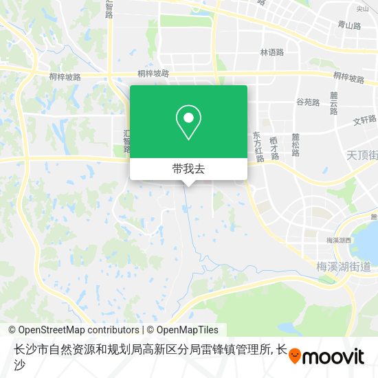 长沙市自然资源和规划局高新区分局雷锋镇管理所地图