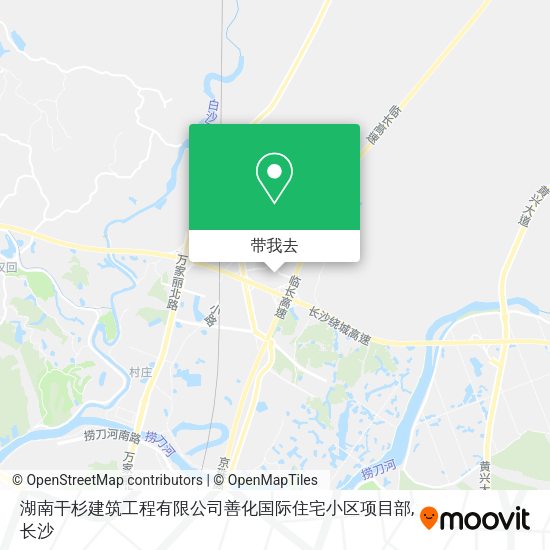湖南干杉建筑工程有限公司善化国际住宅小区项目部地图