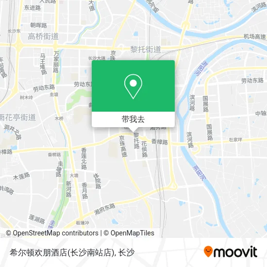 希尔顿欢朋酒店(长沙南站店)地图