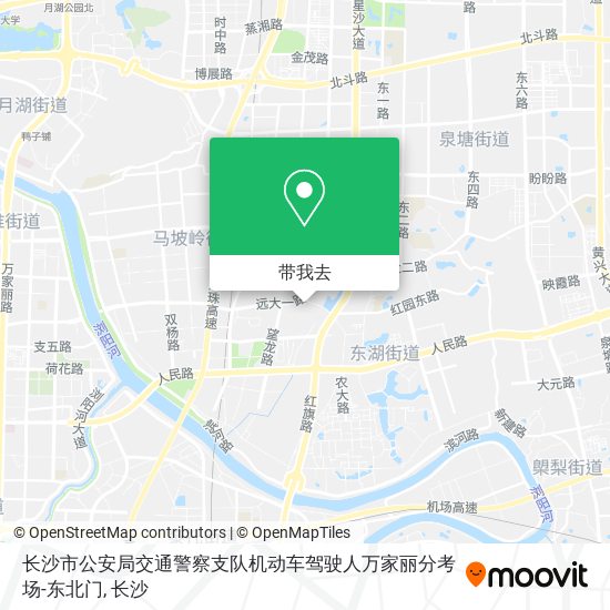 长沙市公安局交通警察支队机动车驾驶人万家丽分考场-东北门地图