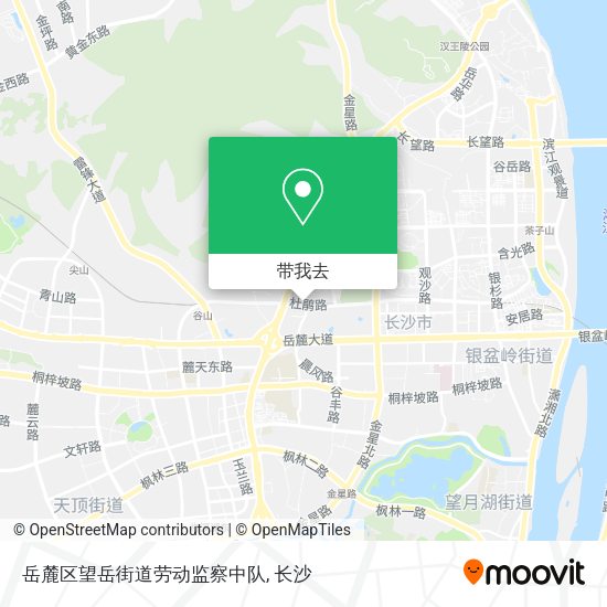 岳麓区望岳街道劳动监察中队地图