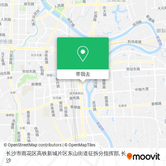 长沙市雨花区高铁新城片区东山街道征拆分指挥部地图