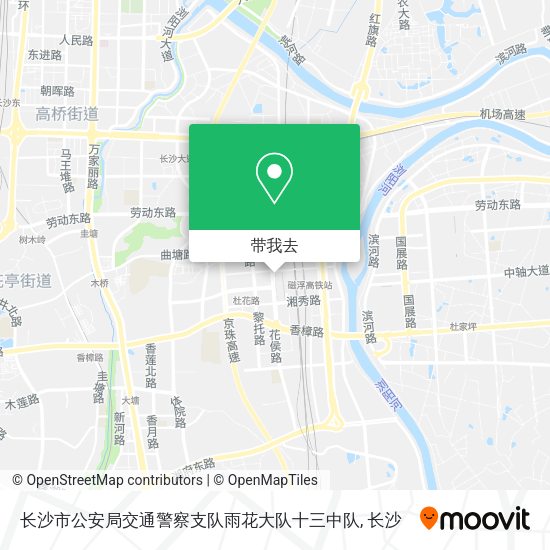 长沙市公安局交通警察支队雨花大队十三中队地图