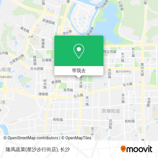 隆禹蔬菜(星沙步行街店)地图