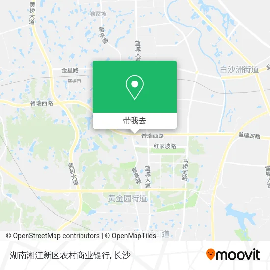 湖南湘江新区农村商业银行地图