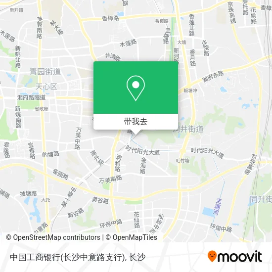 中国工商银行(长沙中意路支行)地图