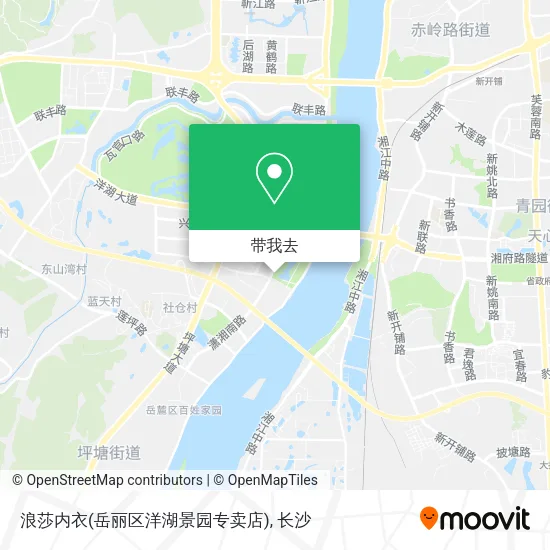 浪莎内衣(岳丽区洋湖景园专卖店)地图