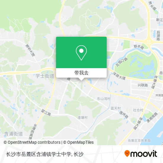 长沙市岳麓区含浦镇学士中学地图