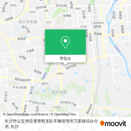 长沙市公安局交通警察支队车辆管理所万家丽综合分所地图