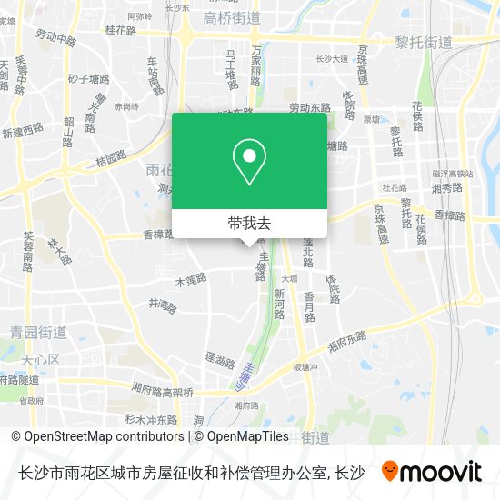 长沙市雨花区城市房屋征收和补偿管理办公室地图