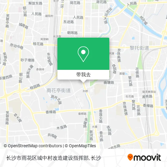 长沙市雨花区城中村改造建设指挥部地图