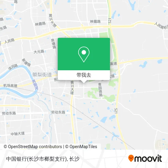 中国银行(长沙市榔梨支行)地图