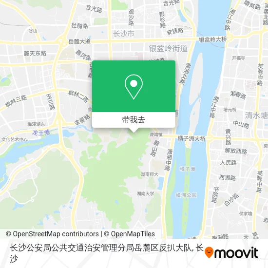 长沙公安局公共交通治安管理分局岳麓区反扒大队地图