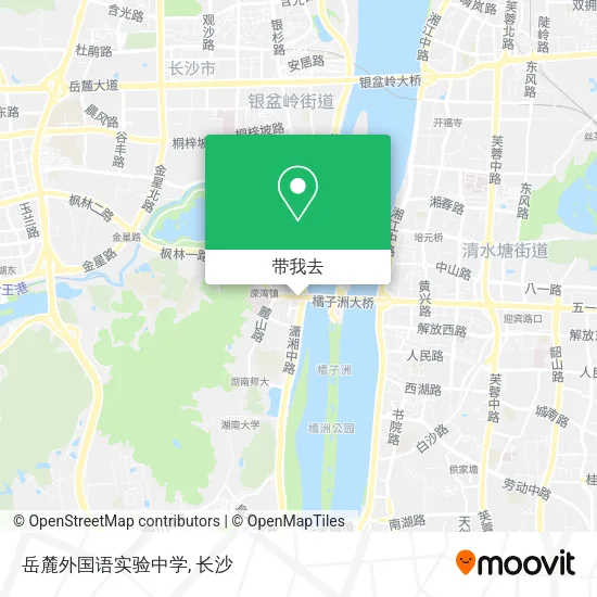 岳麓外国语实验中学地图