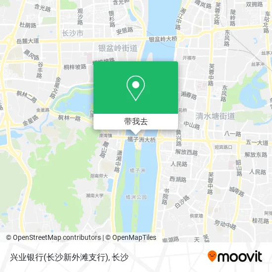 兴业银行(长沙新外滩支行)地图