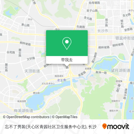 忘不了男装(天心区青园社区卫生服务中心北)地图