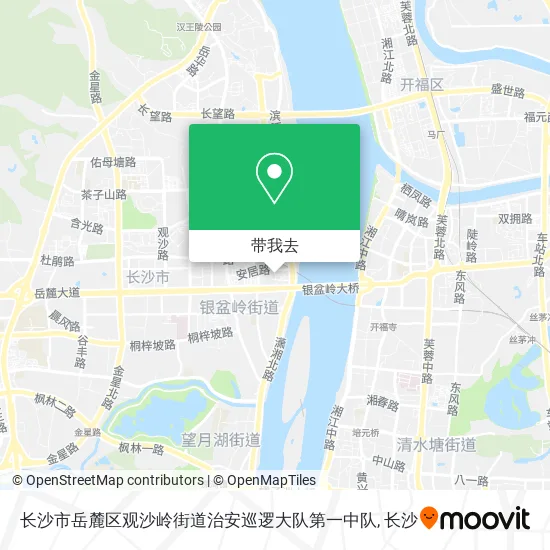 长沙市岳麓区观沙岭街道治安巡逻大队第一中队地图