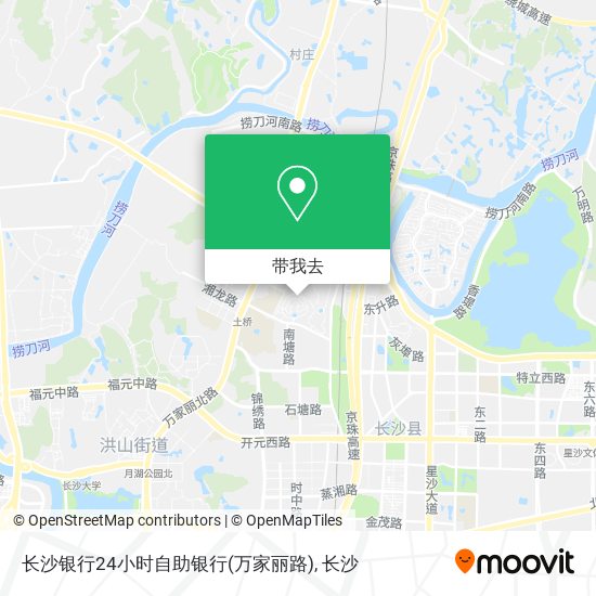 长沙银行24小时自助银行(万家丽路)地图