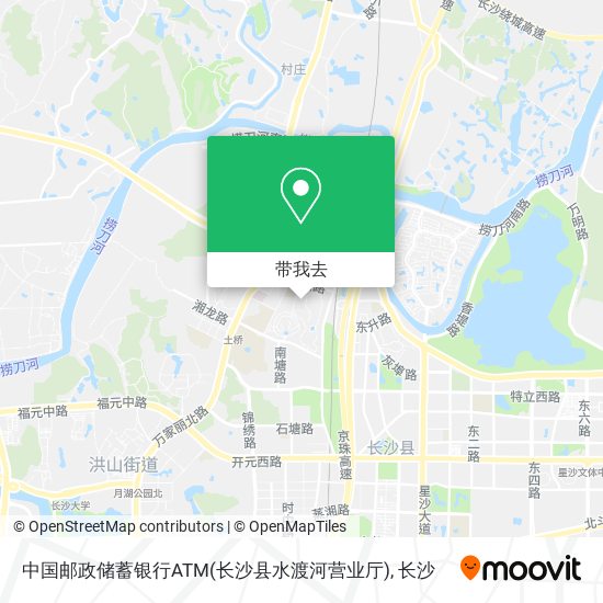 中国邮政储蓄银行ATM(长沙县水渡河营业厅)地图