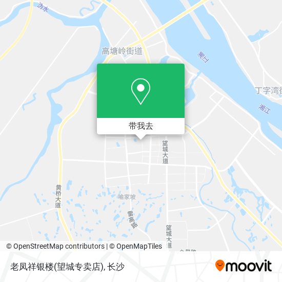 老凤祥银楼(望城专卖店)地图