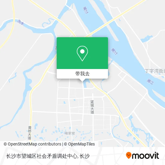 长沙市望城区社会矛盾调处中心地图