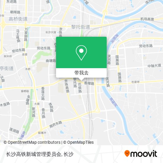 长沙高铁新城管理委员会地图