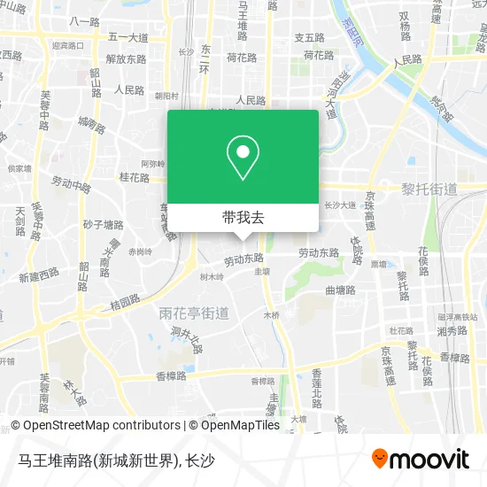 马王堆南路(新城新世界)地图