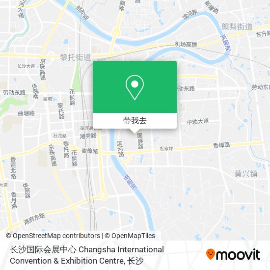 长沙国际会展中心 Changsha International Convention & Exhibition Centre地图