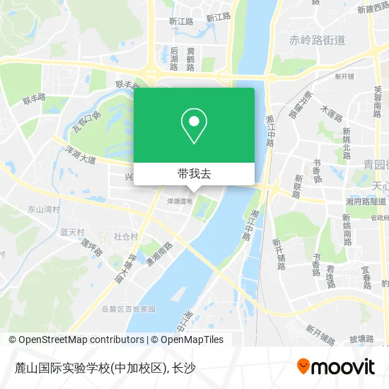 麓山国际实验学校(中加校区)地图