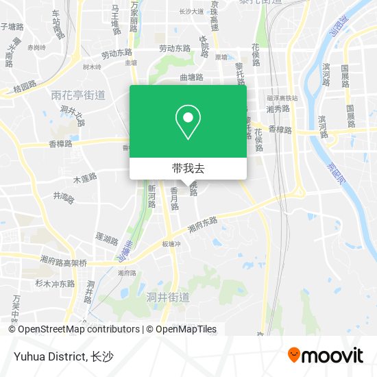 Yuhua District地图
